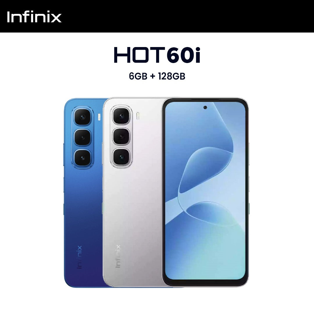 Infinix Hot 60i - 6GB RAM / 128GB Storage - Brand New Official Warranty